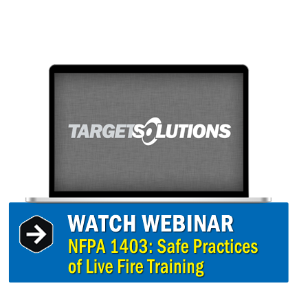 NFPA 1403 Live Fire Training