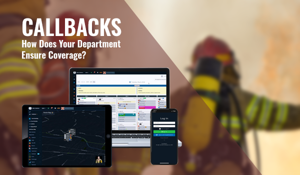 TargetSolutions Scheduling™ for Fire Department Callbacks