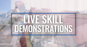 Live Skill Demonstrations