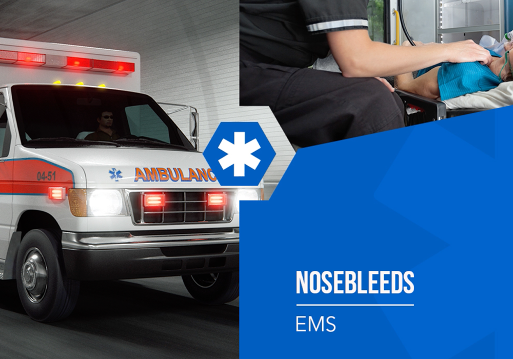 EMS Nosebleeds Training