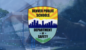 Denver Public School Department of Safety